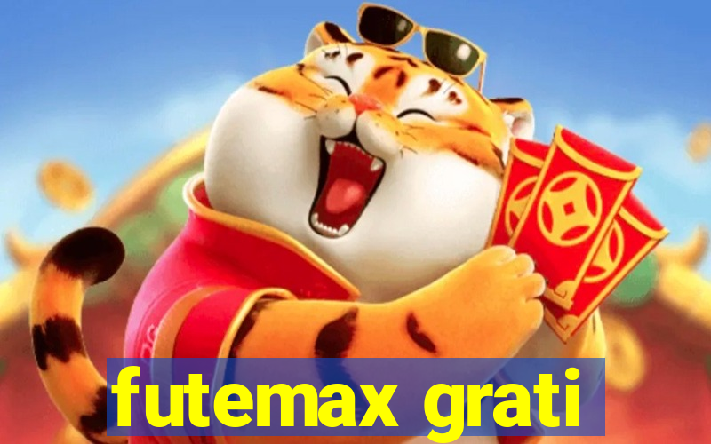 futemax grati